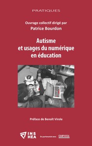 Autisme et usages du numérique en éducation