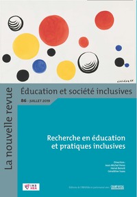 Revue NR-ESI n° 86. Recherche en éducation et pratiques inclusives