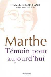 Marthe Témoin pour aujourd'hui