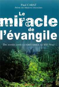 LE MIRACLE DE L'EVANGILE