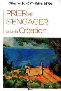 PRIER ET S'ENGAGER POUR LA CREATION
