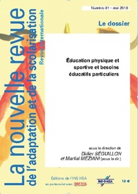 Revue Nr-Ess N° 81. Éducation Physique Et Sportive Et Besoins Éducatifs Particuliers