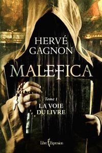 MALEFICA V 01 LA VOIE DU LIVRE
