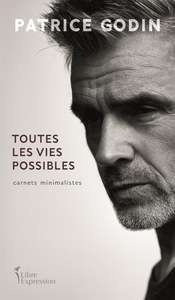 TOUTES LES VIES POSSIBLES. CARNETS MINIMALISTES