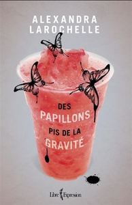 DES PAPILLONS PIS DE LA GRAVITE