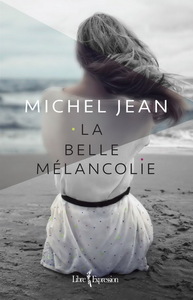 LA BELLE MELANCOLIE