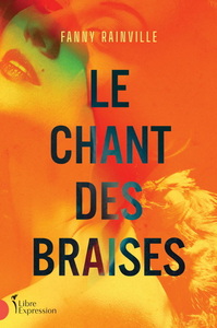 LE CHANT DES BRAISES