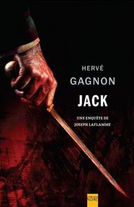 JACK : UNE ENQUETE DE JOSEPH LAFLAMME