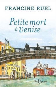 PETITE MORT A VENISE