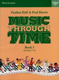 MUSIC THROUGH TIME PIANO BOOK 3 PIANO