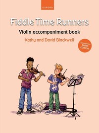 KATHY & DAVID BLACKWELL : FIDDLE TIME RUNNERS VIOLIN ACCOMPANIMENT BOOK THIRD EDITION - RECUEIL