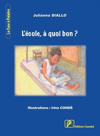 L'école, à quoi bon ?