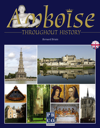 AMBOISE THROUGHOUT HISTORY