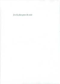 Je N'Ai Plus Peur Du Noir