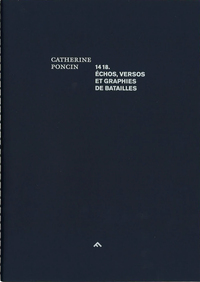 1418 ECHOS, VERSOS & GRAPHIES DE BATAILLES