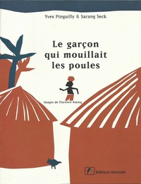 LE GARCON QUI MOUILLAIT LES POULES