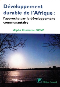 Développement durable de l'Afrique : l'approche par le développement communautaire