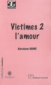 Victimes 2 l'amour