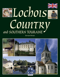 LOCHOIS COUNTRY AND SOUTHERN TOURAINE