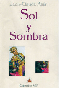 SOL Y SOMBRA (ROMAN JEUNESSE SIGNE DE PISTE)