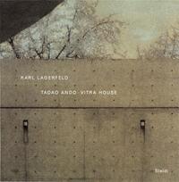 Karl Lagerfeld Tadao Ando Vitra House /anglais