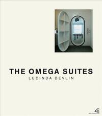 Lucinda devlin Omega Suites /anglais
