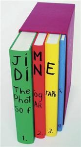 Jim Dine The Photographs so Far /anglais