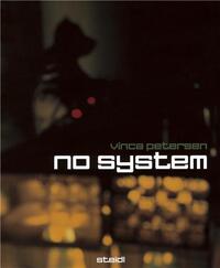 Vinca Petersen No System /anglais