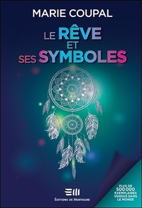 LE REVE ET SES SYMBOLES