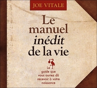 LE MANUEL INEDIT DE LA VIE - LIVRE AUDIO 2 CD