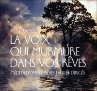 LA VOIX QUI MURMURE DANS VOS REVES - LIVRE AUDIO 2 CD