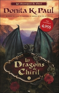 Les chroniques de Chiril - Tome 1 : Les dragons de Chiril