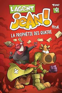 L'AGENT JEAN TOME 4-LA PROPHETIE DES QUATRE