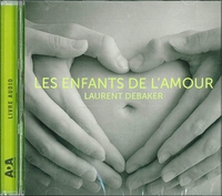 LES ENFANTS DE L'AMOUR - LIVRE AUDIO