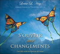 S'OUVRIR AUX CHANGEMENTS - LIVRE AUDIO 2 CD