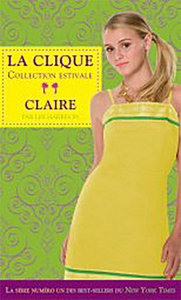 Claire - La clique - Collection estivale T5