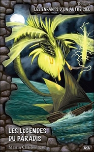 Les légendes du paradis - Les enfants d'un autre ciel Tome 3