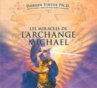 LES MIRACLES DE L'ARCHANGE MICHAEL - LIVRE AUDIO