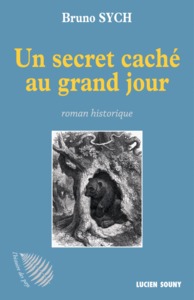 Un secret caché au grand jour