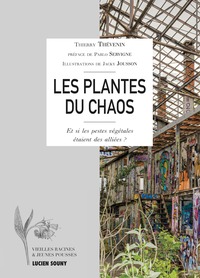 LES PLANTES DU CHAOS