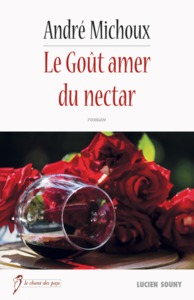 Le goût amer du nectar