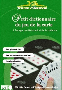 DICTIONNAIRE DU JEU DE LA CARTE AU BRIDGE