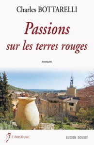 Passions sur les terres rouges