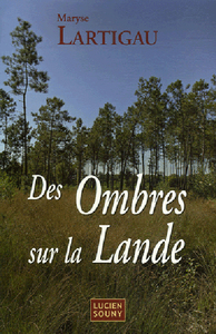 Des ombres sur la lande