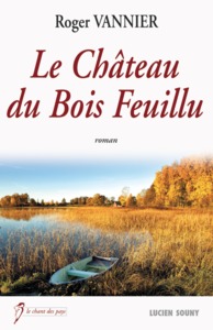 Le château du Bois feuillu