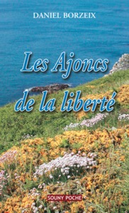 Les ajoncs de la liberté