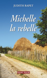 Michelle la rebelle