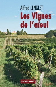 Les vignes de l'aïeul