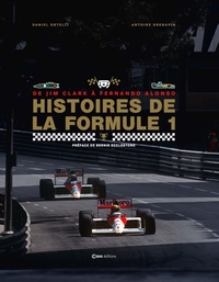 Histoire de la Formule 1 - De Jim Clark à Fernando Alonso