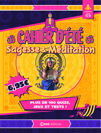 Cahier d'été Sagesse et méditation